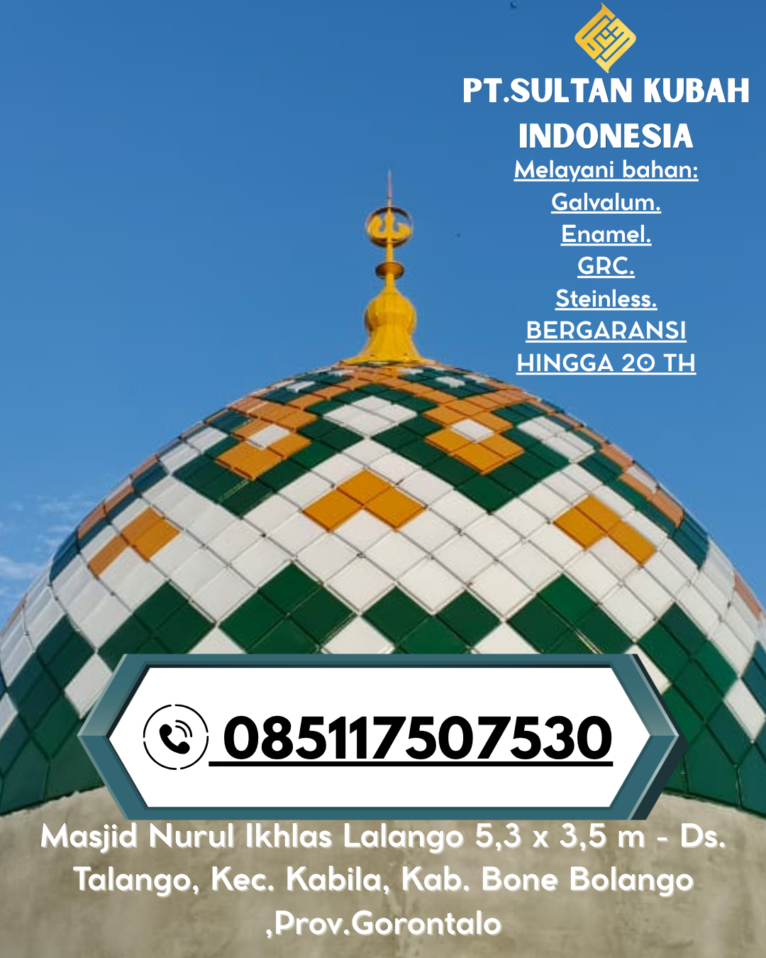 Kubah Masjid Premium Bergaransi 5 Tahun 085117507530 Arjawinangun, Cirebon