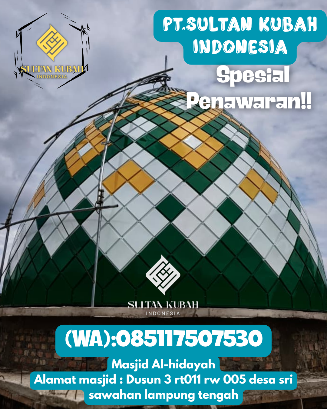 Kubah masjid galvalum kokoh dengan garansi resmi, 085117507530.Karya Penggawa – Kabupaten Pesisir Barat