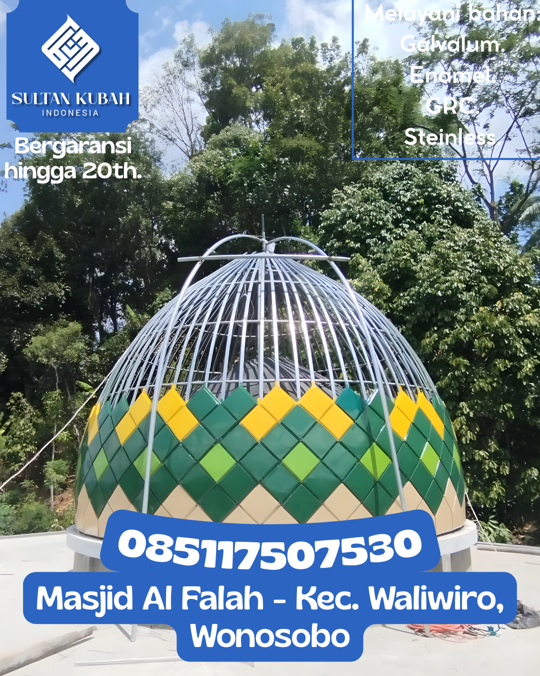 Kubah Masjid Berkualitas dengan Garansi Resmi dan Harga Terjangkau 085117507530 Kotaanyar — Kab. Probolinggo