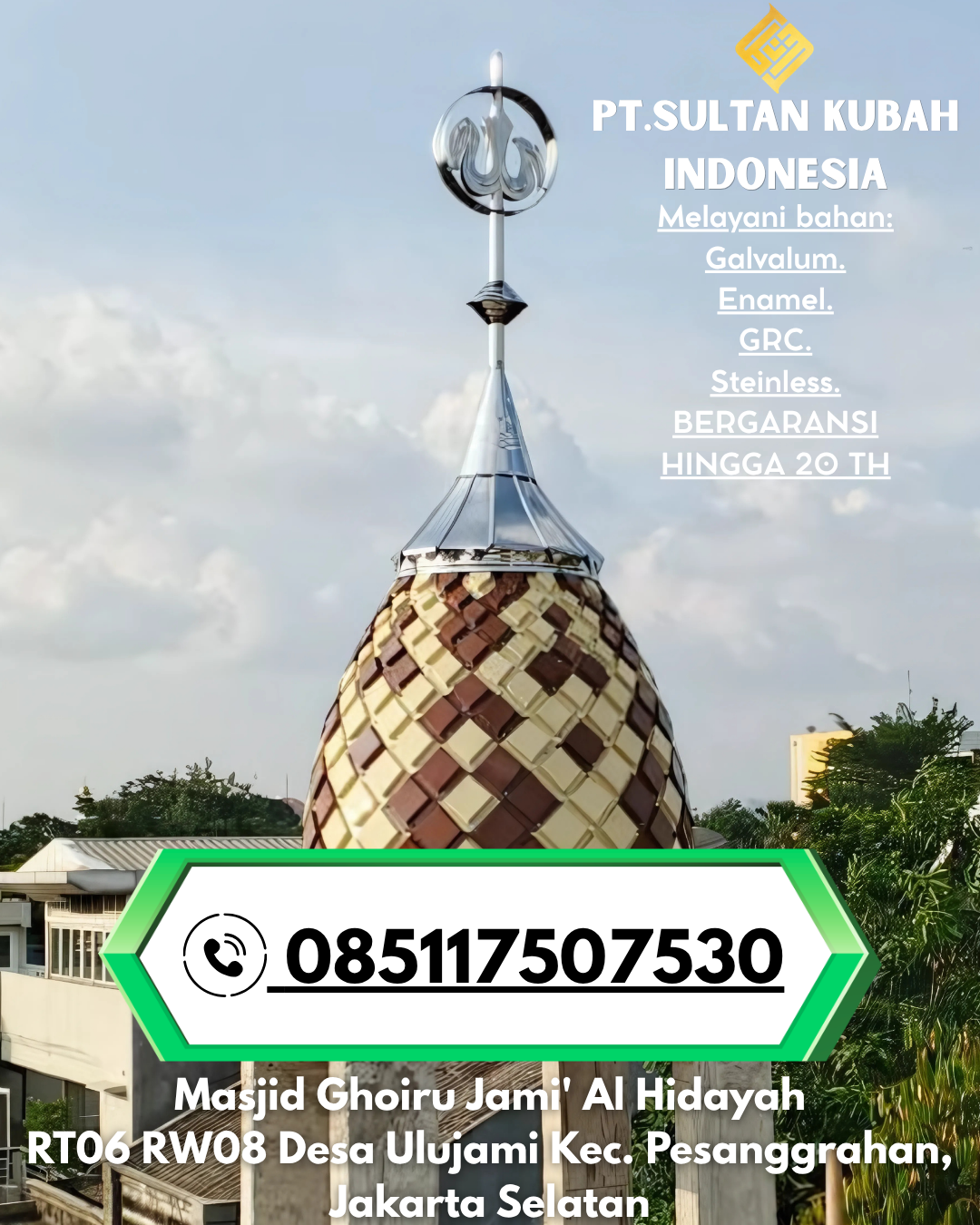 Kubah Masjid Estetis Berkualitas Garansi 085117507530 Lirung – Kepulauan Talaud