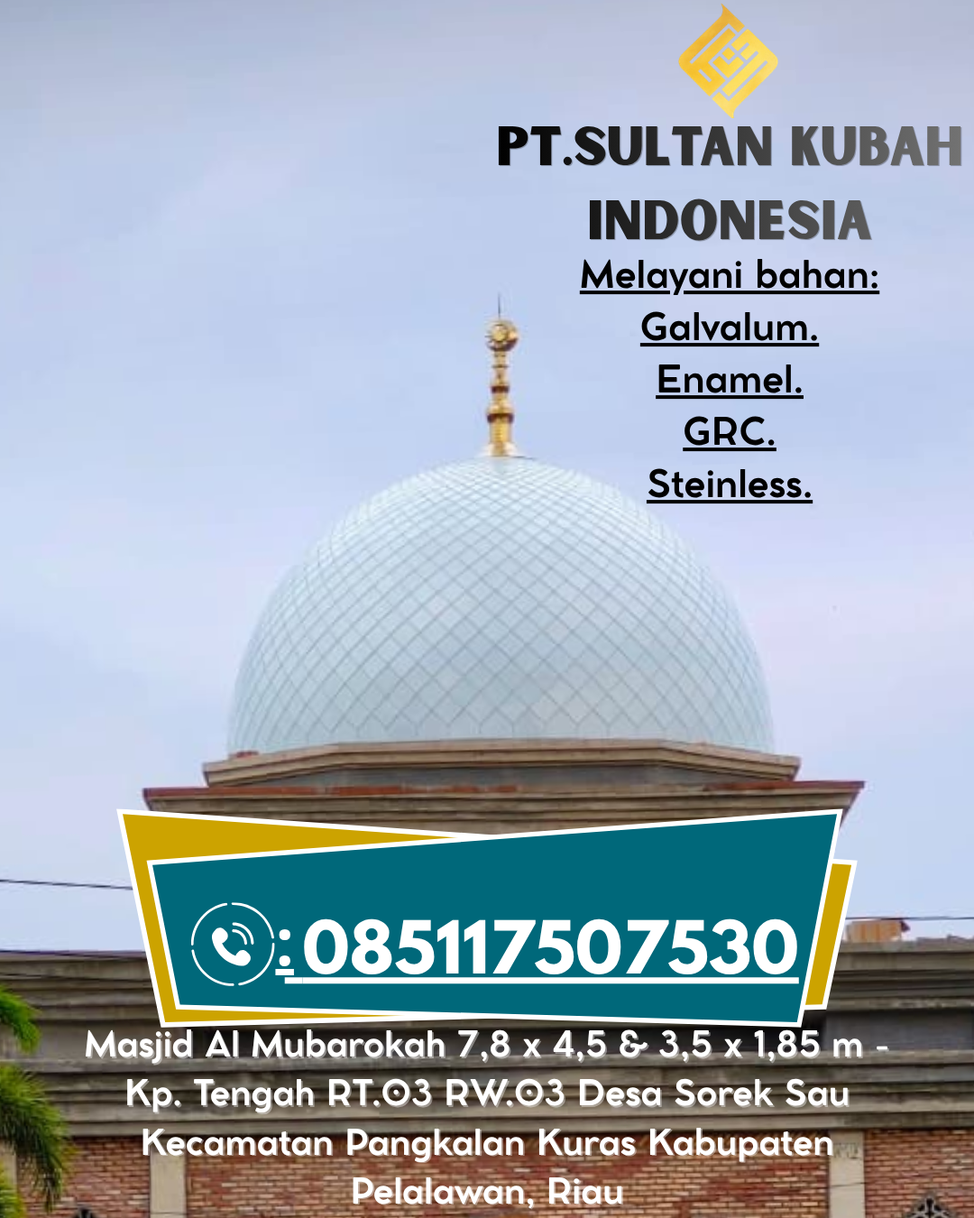 Kubah Masjid Tahan Lama Garansi 5 Tahun wa.me/6285117507530 Galesong Selatan – Takalar