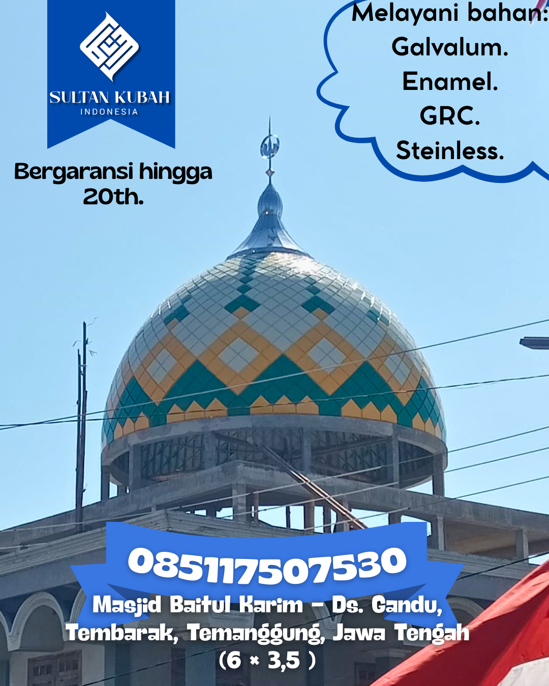 Kubah Masjid Kuat Kokoh dan Awet untuk Penggunaan Jangka Panjang 085117507530 Citta — Kab. Soppeng
