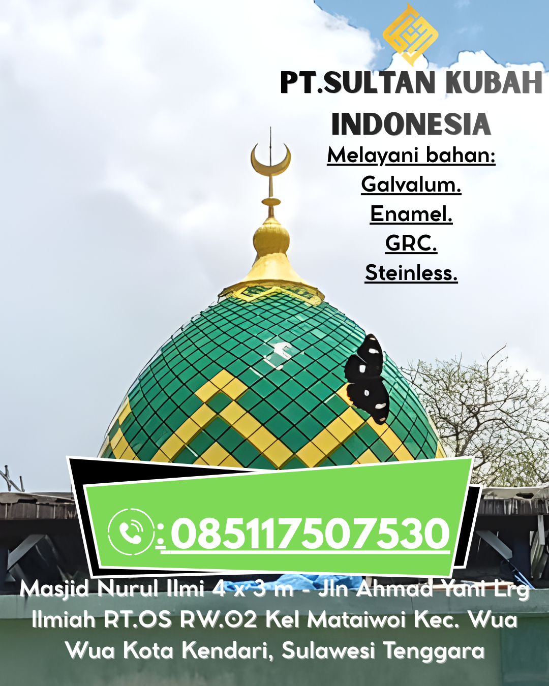 Kubah Masjid Premium Berkualitas Terbaik dengan Garansi 5 Tahun 085117507530 Bangko Pusako – Rokan Hilir