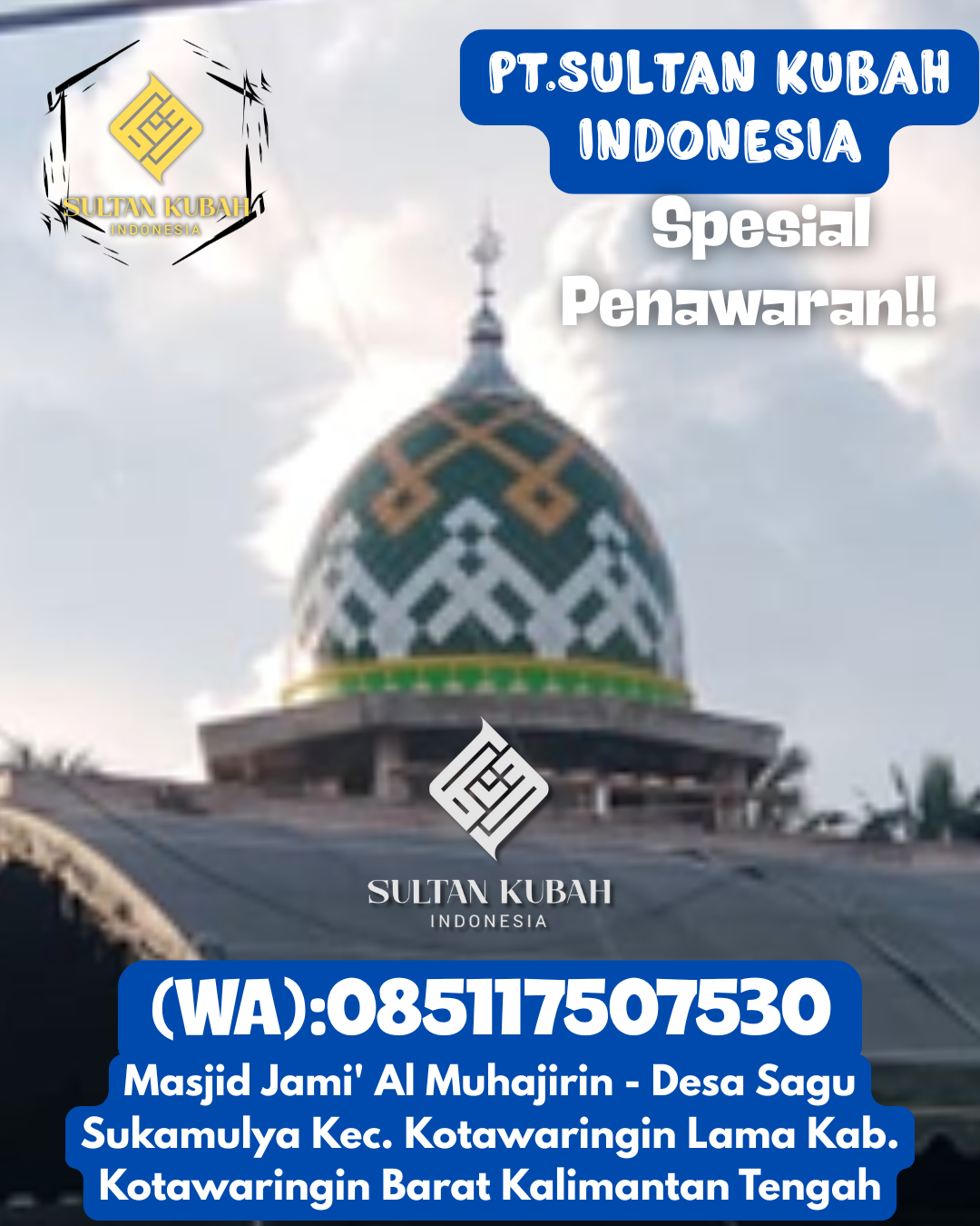 Kubah Masjid Modern Elegan Kualitas Premium Bergaransi 085117507530 Kubah Masjid Modern Elegan Kualitas Premium Bergaransi 085117507530