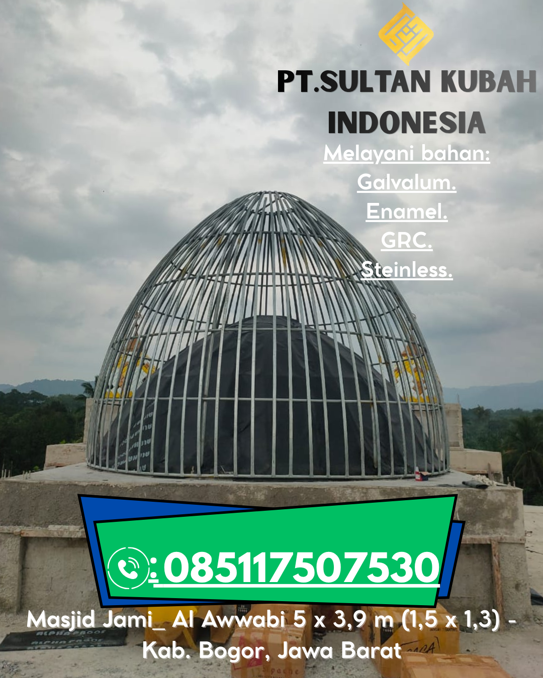 Kubah Masjid Modern & Elegan Garansi 085117507530 Bondoala – Konawe