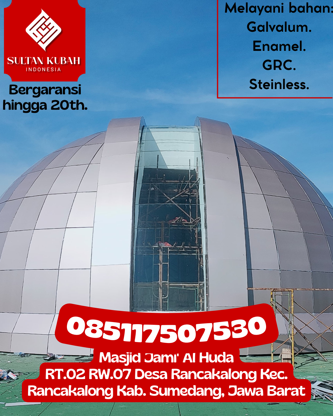 Kubah Masjid Premium Tampilan Elegan Cocok untuk Renovasi Masjid 085117507530 Kolaka – Kabupaten Kolaka