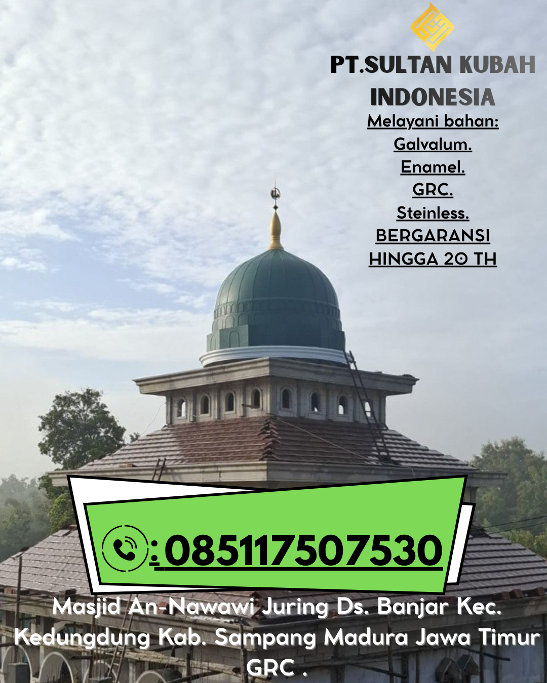Penjual Kubah GRC Masjid Konsultasi Desain Kualitas dan Garansi 085117507530 Banyuates – Sampang