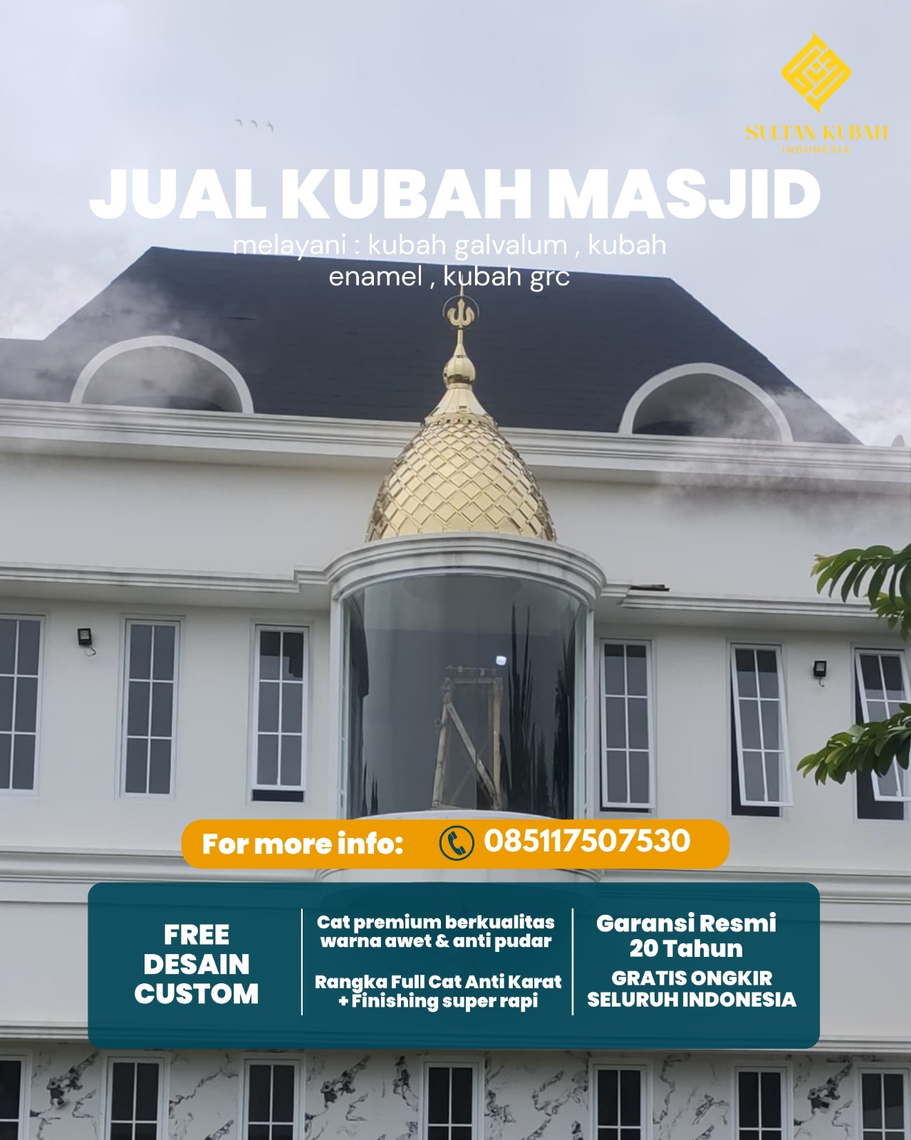 Kubah Masjid Modern Premium Berkualitas Tinggi dan Awet 085117507530 - Lamuru, Bone
