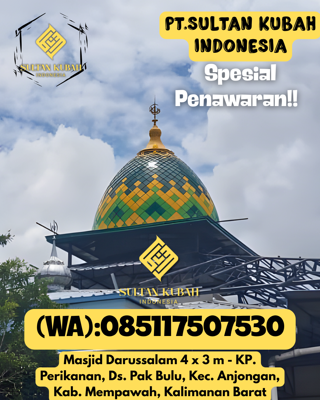 Solusi kubah masjid galvalum kuat dan indah, 085117507530.Pematang Sawa – Kabupaten Tanggamus
