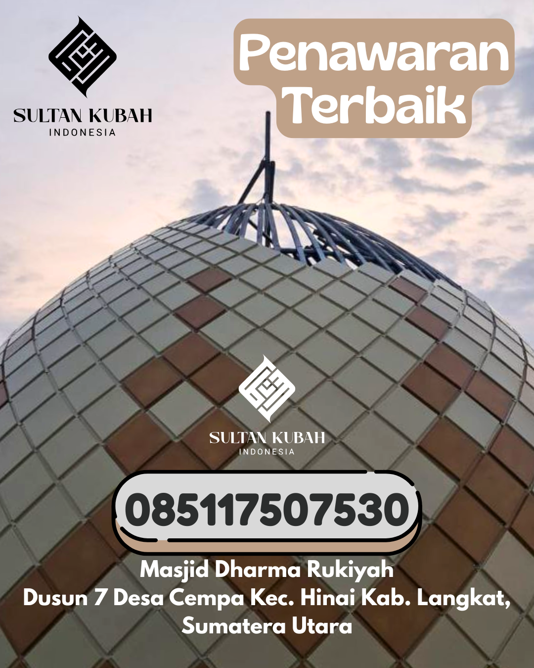 Kubah Masjid Galvalum Garansi Resmi 085117507530 Mapat Tunggul Selatan – Kabupaten Pasaman