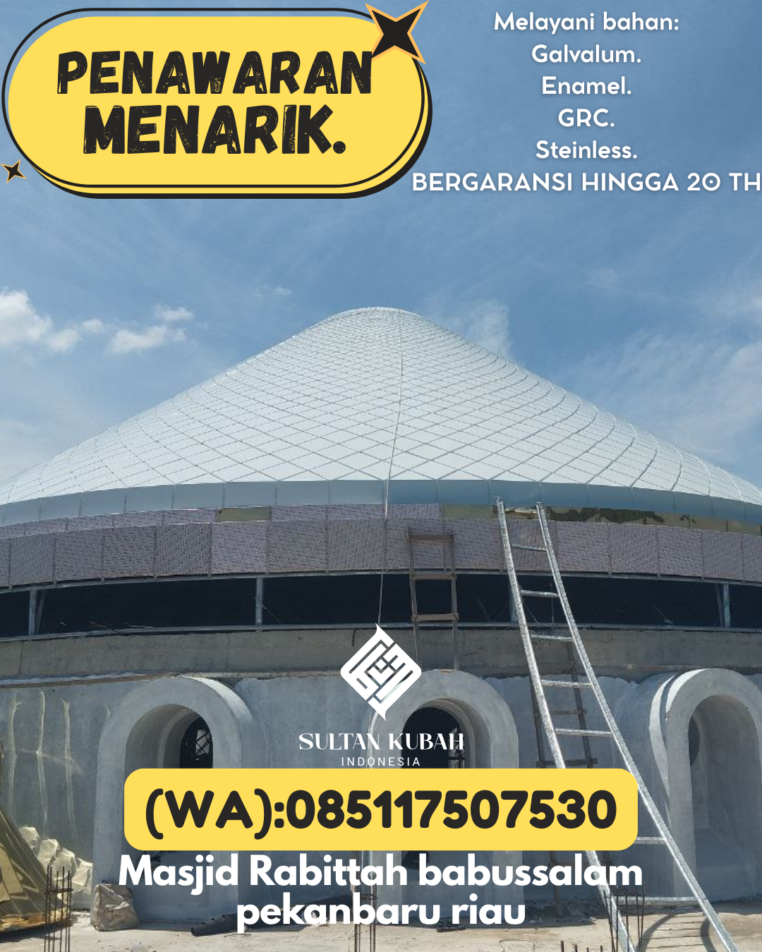 JUAL KUBAH MASJID EKSKLUSIF DI KEC Langsa Kota, KOTA Langsa (WA: 085117507530)