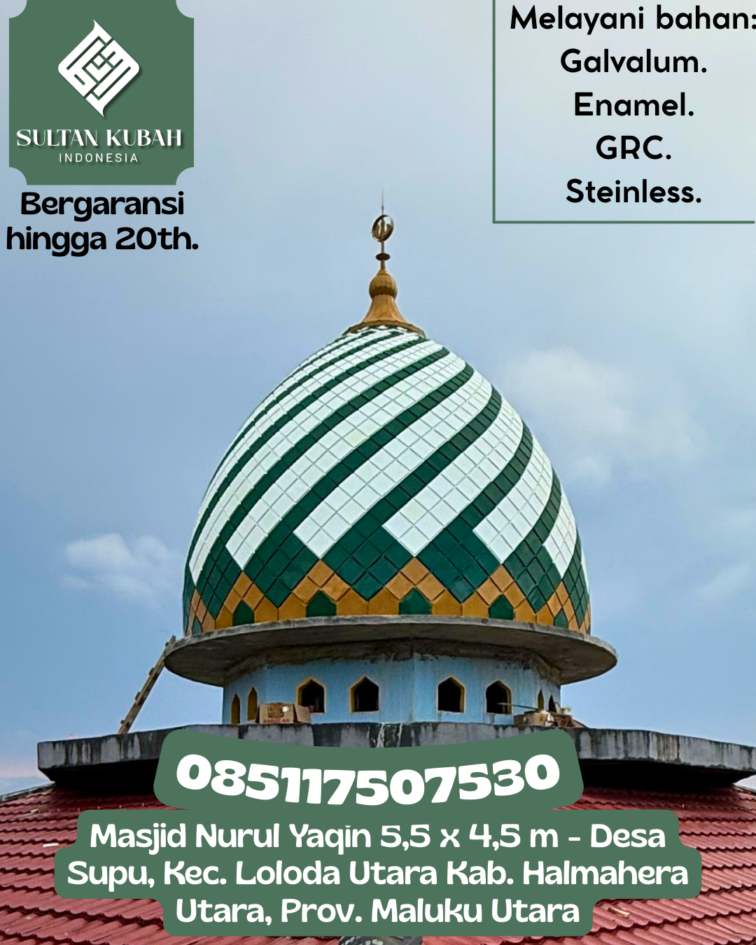 Kubah Masjid Kuat Awet Tahan Lama Cocok Untuk Bangunan Masjid 085117507530 Amahai – Kabupaten Maluku Tengah