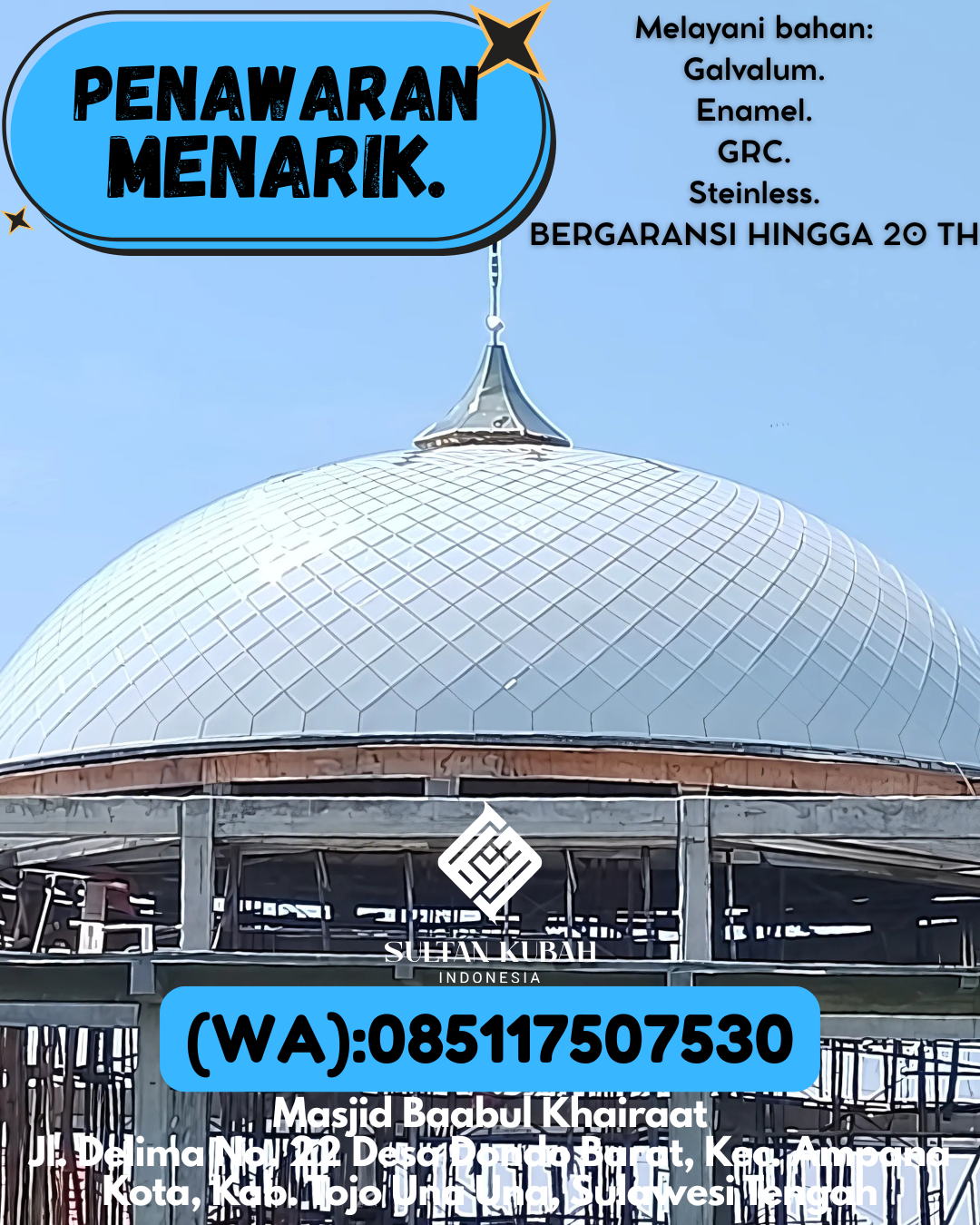JUAL KUBAH MASJID EKSKLUSIF DI KEC Telukjambe Timur, KAB Karawang (WA: 085117507530)