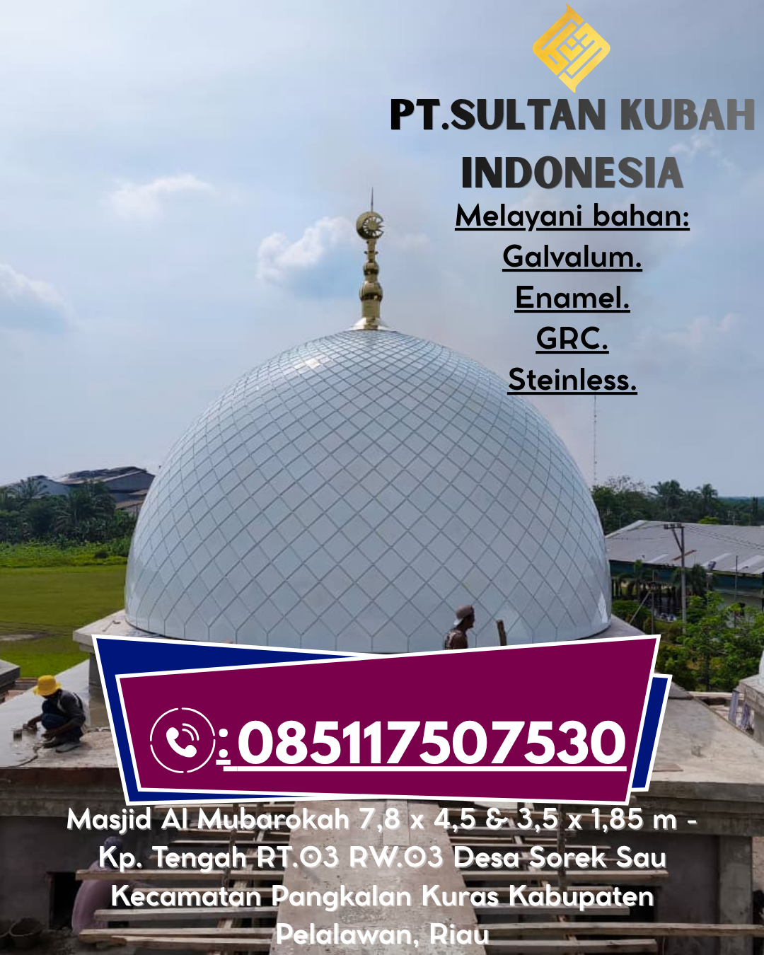 Kubah Masjid Estetis Berkualitas Garansi wa.me/6285117507530 Mangarabombang – Takalar