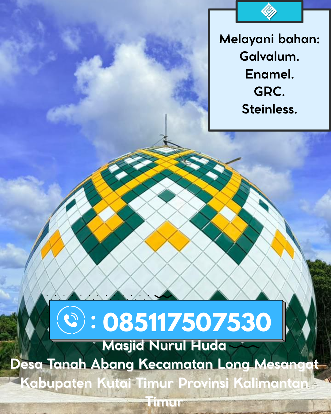 Kubah Masjid Premium Kuat dan Tahan Lama untuk Bangunan Ibadah 085117507530 Jabung – Lampung Timur