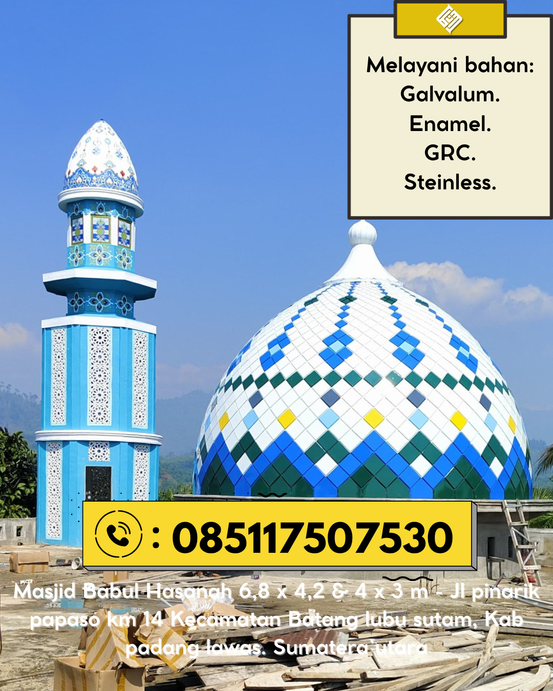 Kubah Masjid Kuat dan Tahan Lama dengan Kualitas Terjamin 085117507530 Bupon – Luwu