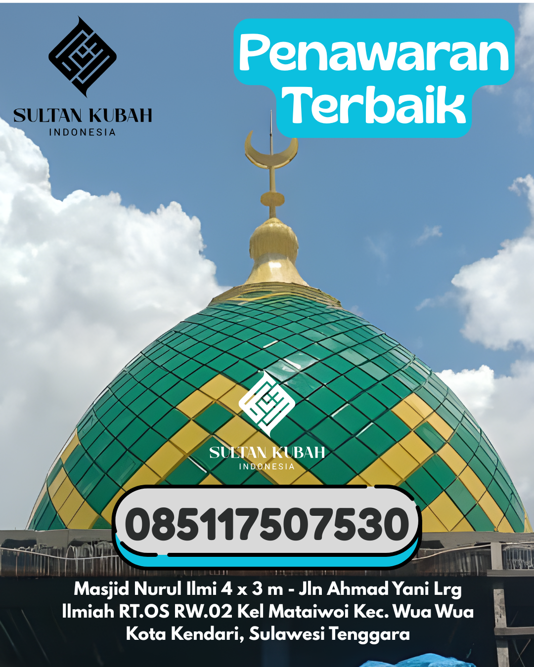 Penjual Kubah Masjid Galvalum Tahan Lama 085117507530 Pangkalan Kuras – Kabupaten Pelalawan