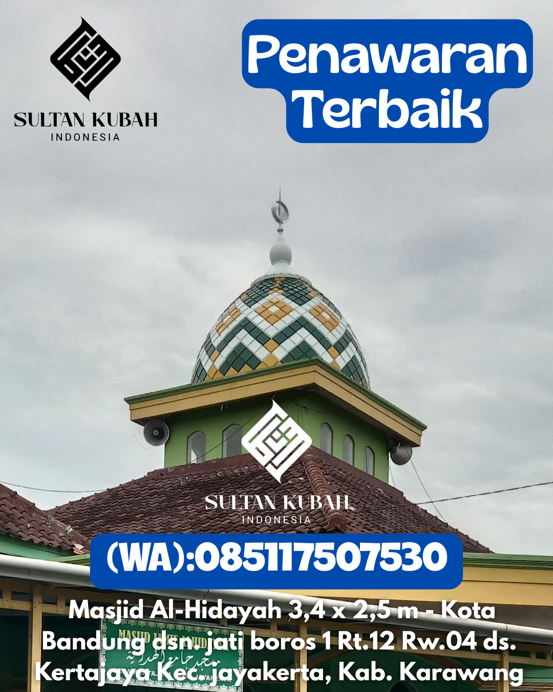 Penjual Kubah Masjid Galvalum Ringan & Berkualitas 085117507530 Sampaga – Kab Mamuju