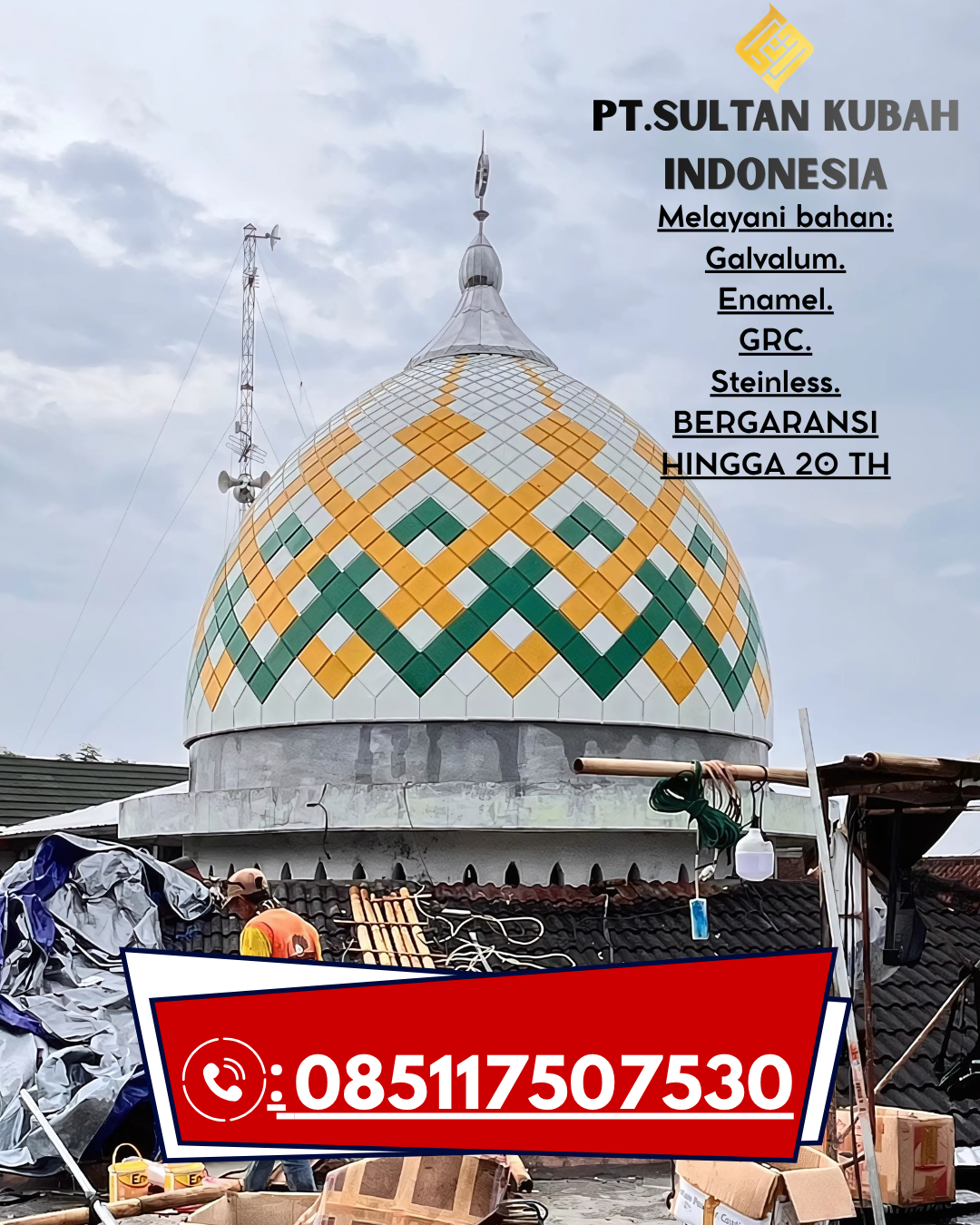 Kubah Masjid Estetis Berkualitas Garansi 085117507530 Anjir Muara – Barito Kuala