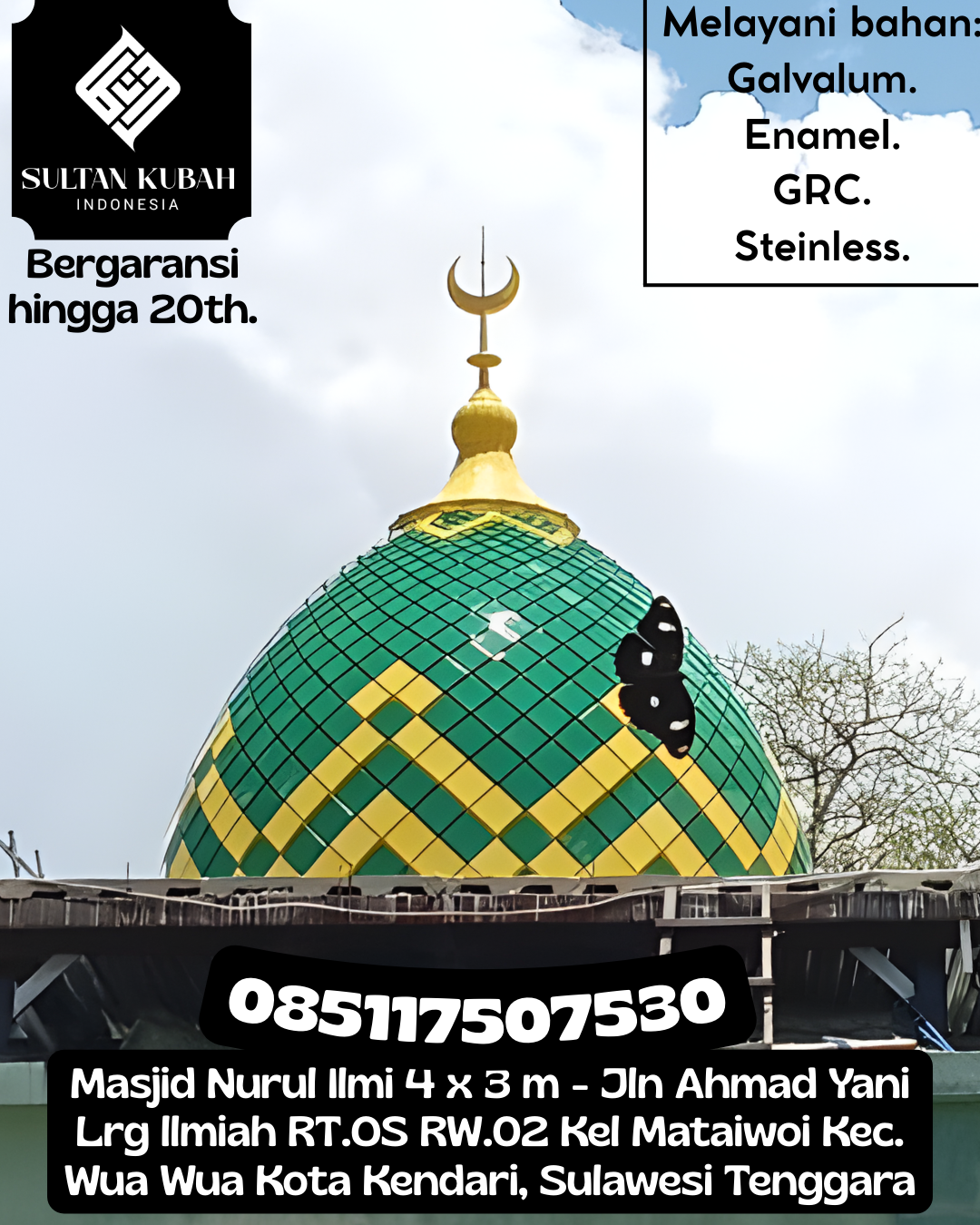 Kubah Masjid Premium Berkualitas Terbaik dengan Garansi 5 Tahun 085117507530 Kemuning – Kabupaten Indragiri Hilir