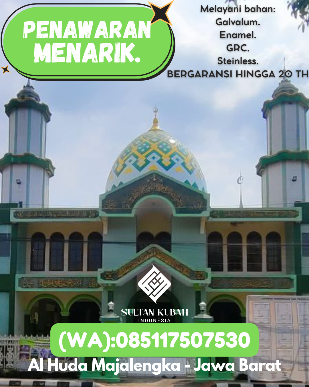 JUAL KUBAH MASJID BERGARANSI DI KEC Sigli, KAB Pidie (WA: 085117507530)