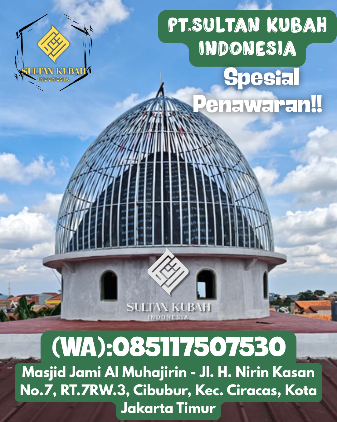Kubah Masjid Kuat dan Kokoh Bergaransi Resmi 085117507530 Banjar Margo — Kab. Tulang Bawang
