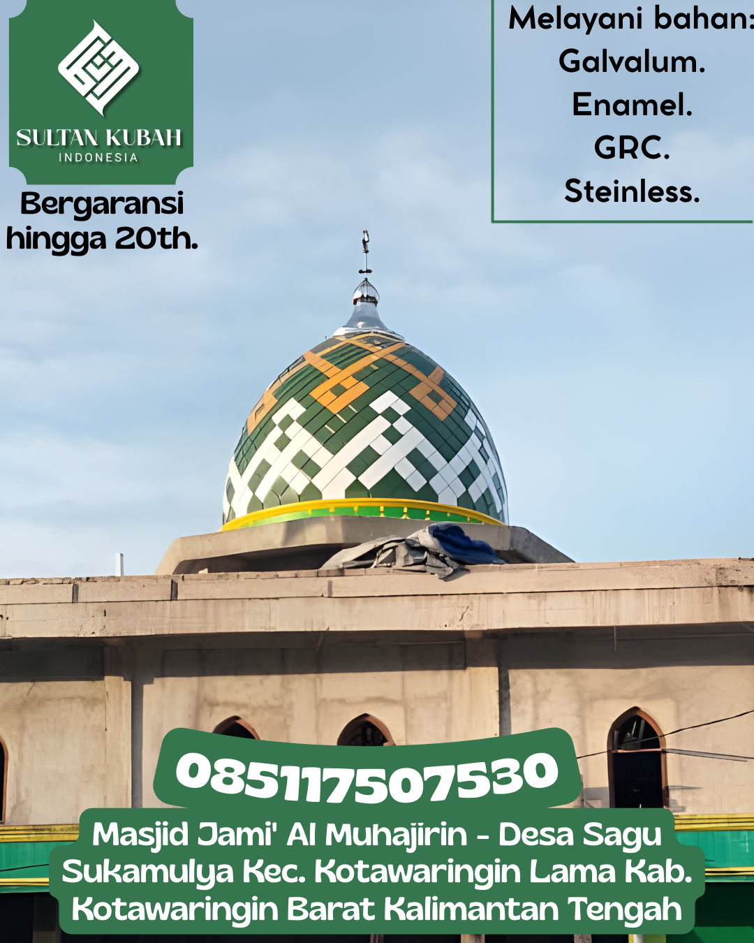 Kubah Masjid Berkualitas Premium dengan Garansi 5 Tahun 085117507530 Bangorejo — Kab. Banyuwangi
