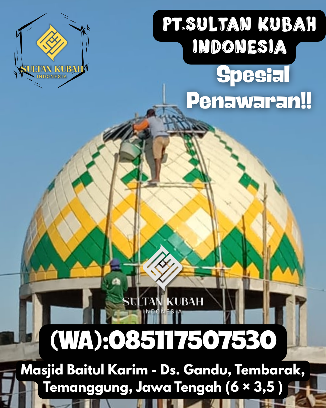 Solusi kubah masjid galvalum kuat dan indah, 085117507530.Melak – Kabupaten Kutai Barat