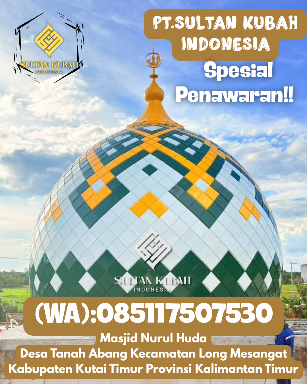 Kubah masjid galvalum kuat dan awet, berg aransi, 085117507530.Menggala Timur – Kabupaten Tulang Bawang