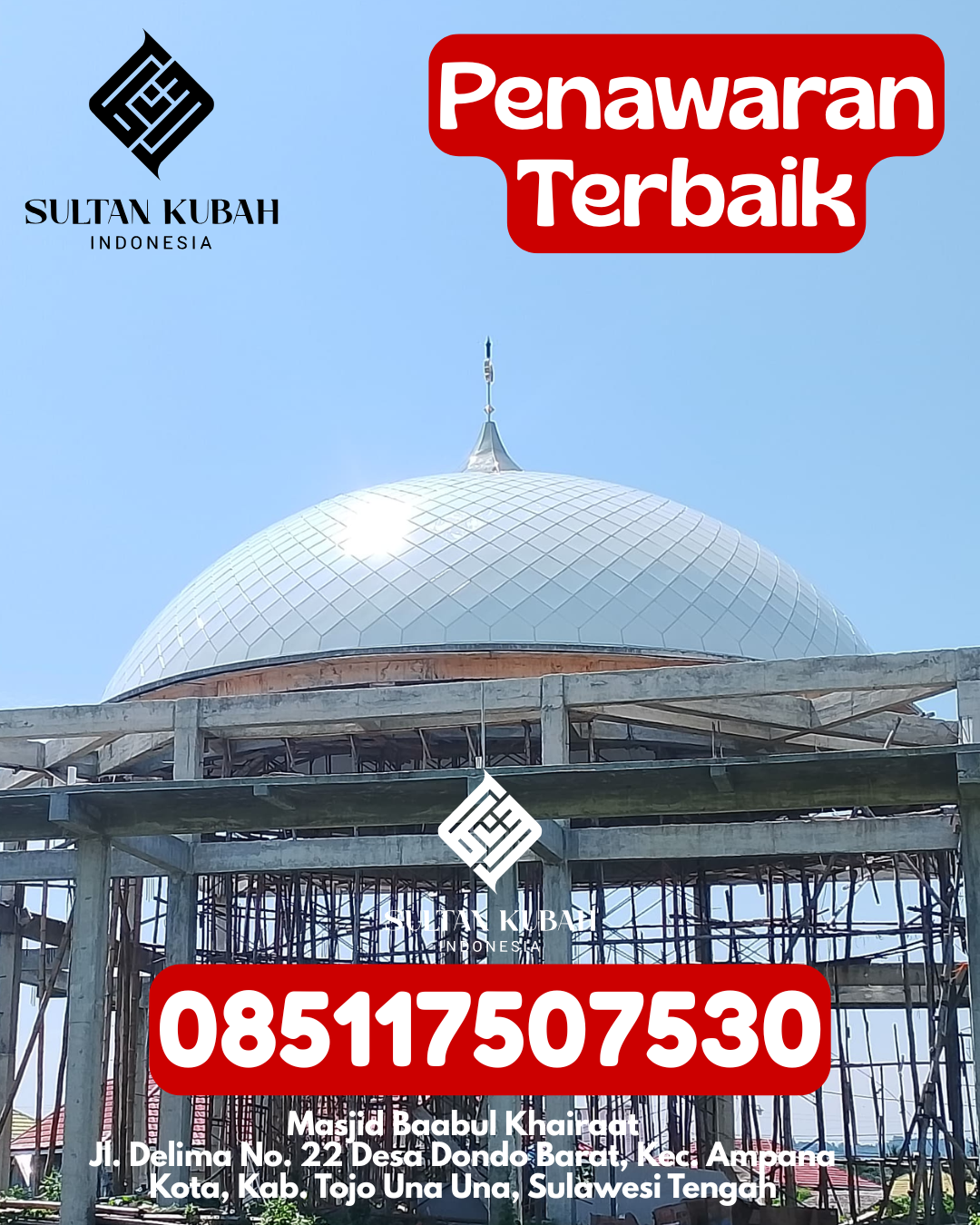 Penjual Kubah Masjid Galvalum Harga Pabrik Garansi 5 Tahun 085117507530 Langgam – Kabupaten Pelalawan