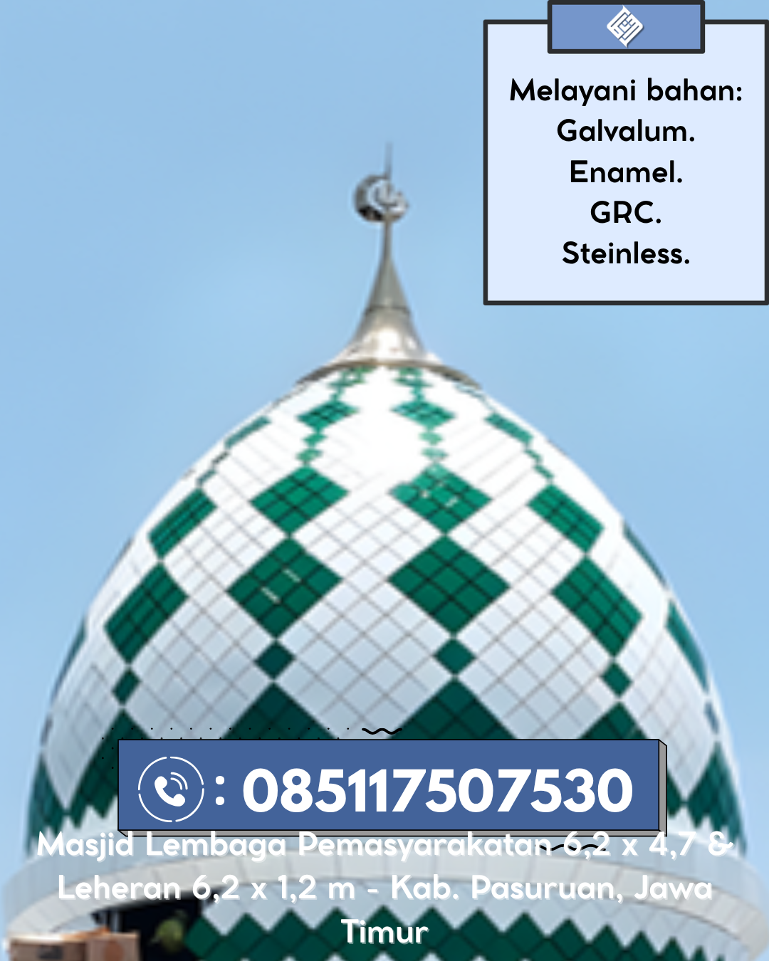 Kubah Masjid Modern Elegan Kualitas Premium Bergaransi 085117507530 Topos – Lebong
