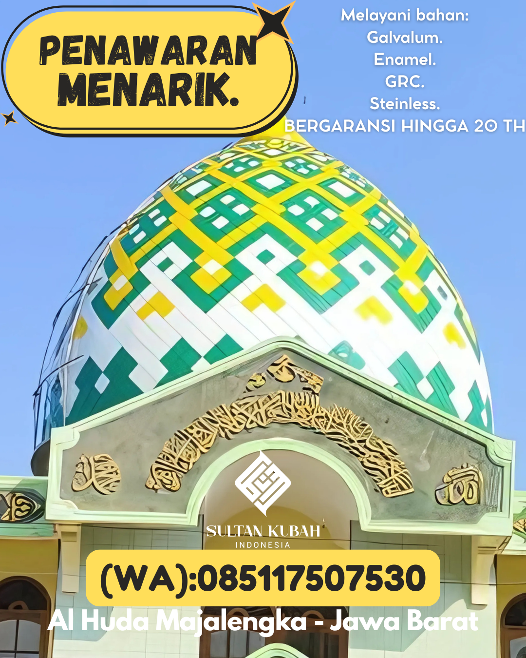 SPESIALIS KUBAH MASJID PREMIUM DI KEC Bireuen Kota, KAB Bireuen (WA: 085117507530)