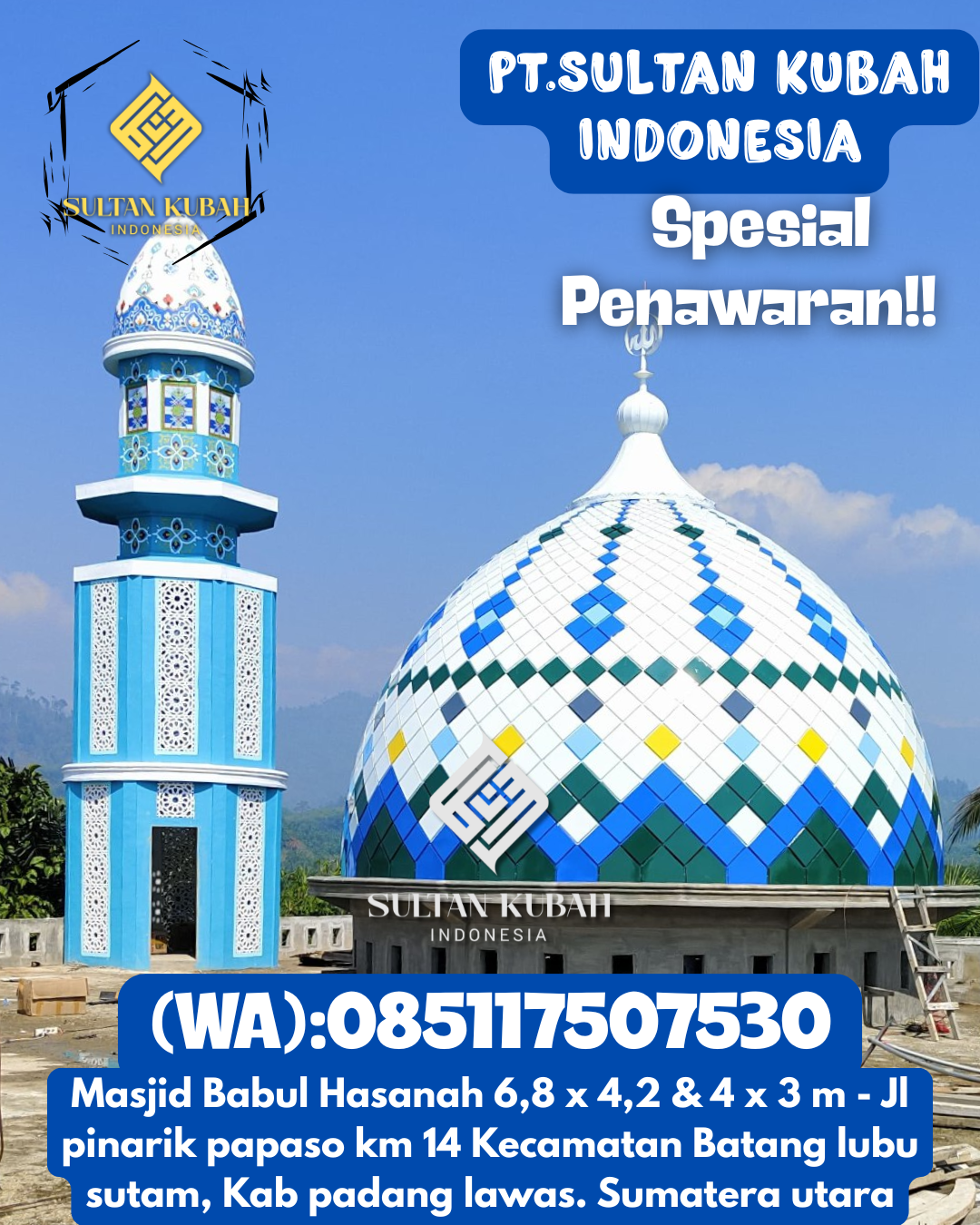 Pilihan kubah masjid galvalum bermutu tinggi, 085117507530.Air Sugihan – Kabupaten Ogan Komering Ilir
