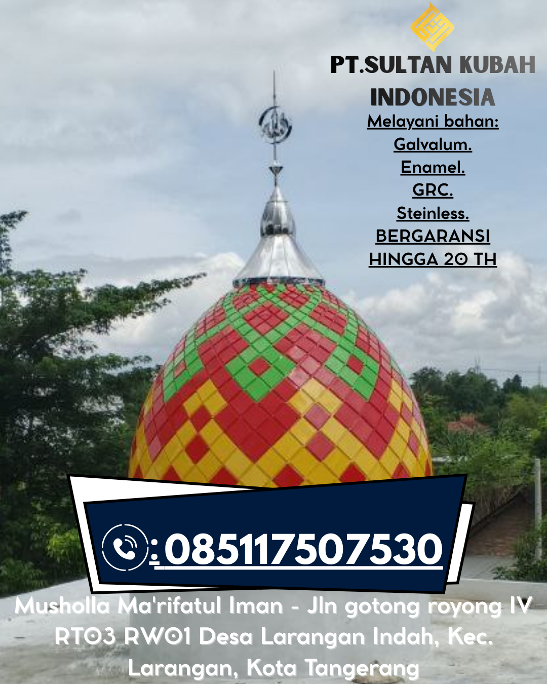 Kubah Masjid Modern & Elegan Garansi 085117507530 Pesisir Utara – Pesisir Barat