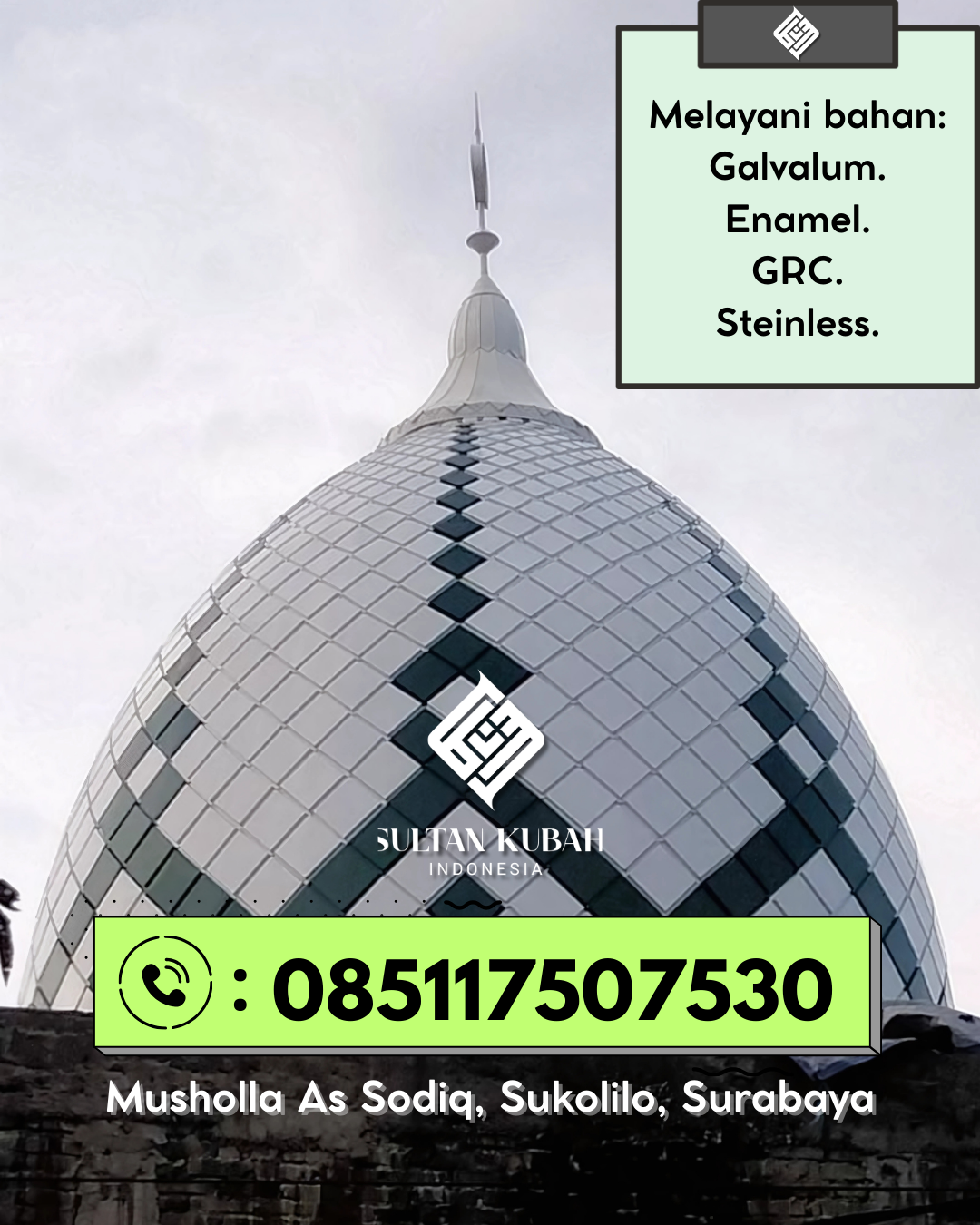 Kubah Masjid Modern dengan Desain Elegan dan Kualitas Tinggi 085117507530 Anggotoa – Kabupaten Konawe
