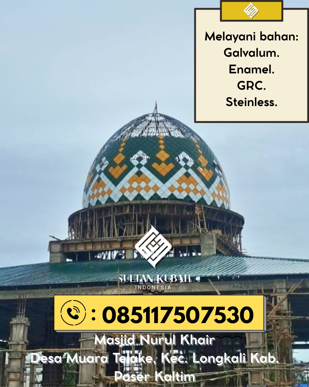 Kubah Masjid Terjangkau dengan Kualitas Premium Bergaransi 085117507530 Cawas – Kabupaten Klaten