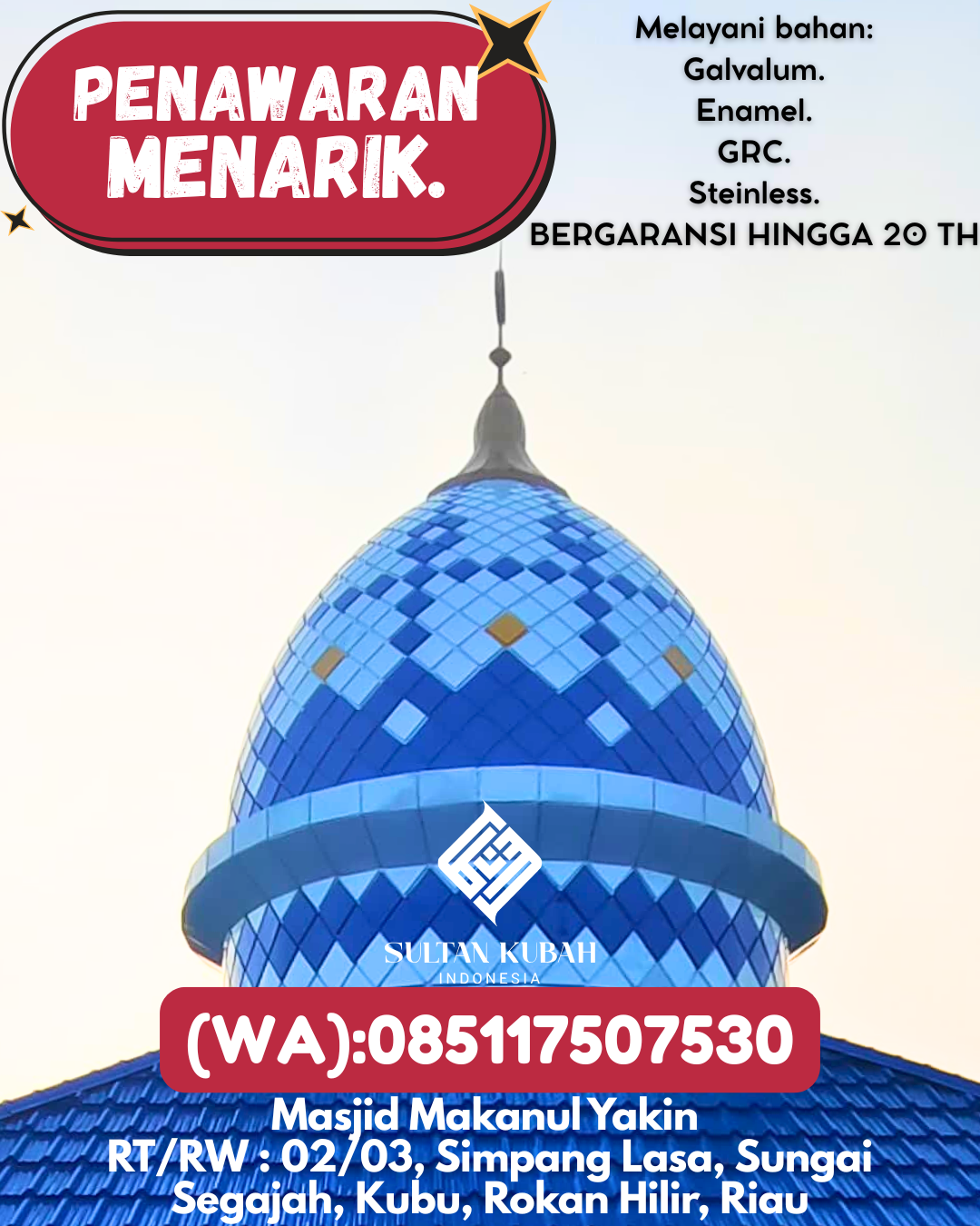 PUSAT KUBAH MASJID BERKUALITAS DI KEC Warungkiara, KAB Sukabumi (WA: 085117507530)