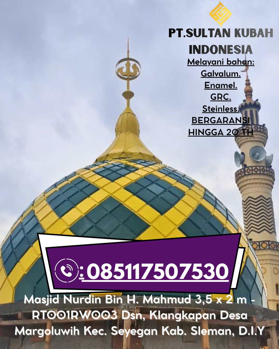 Kubah Masjid Tahan Cuaca Garansi 5 Tahun 085117507530 Gunung Sugih – Lampung Tengah