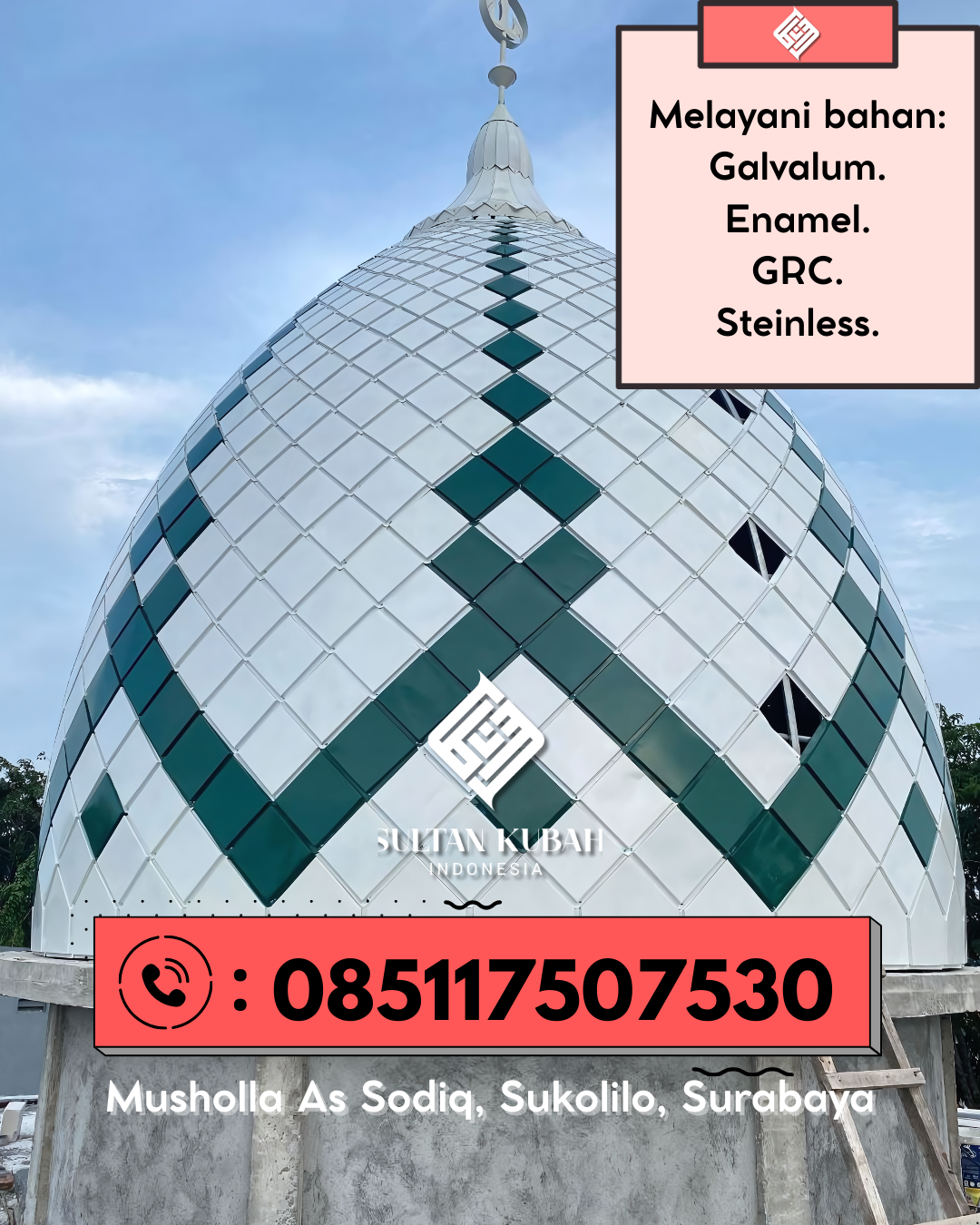 Kubah Masjid Elegan Modern Berkualitas Terjamin 085117507530 Tompaso Barat – Kabupaten Minahasa