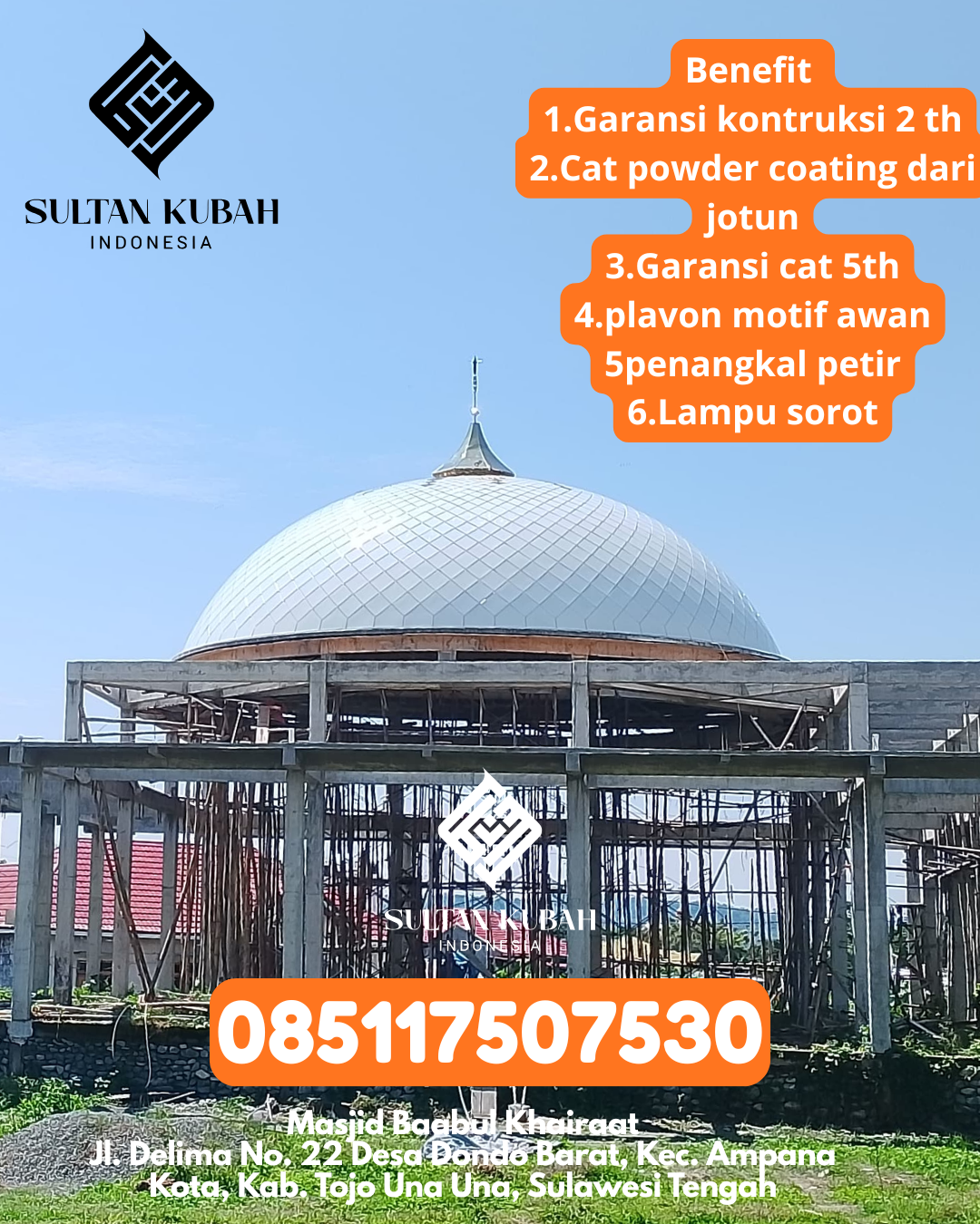 Penjual Kubah Masjid Galvalum Tahan Lama 085117507530 Kajang – Bulukumba