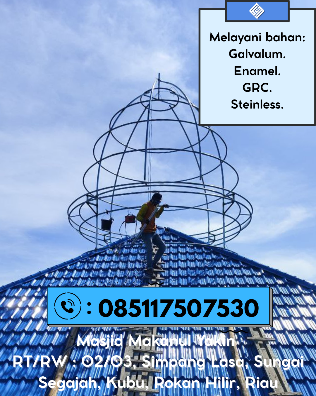Kubah Masjid Kuat Kokoh dan Awet untuk Penggunaan Jangka Panjang 085117507530 Kabun – Rokan Hulu