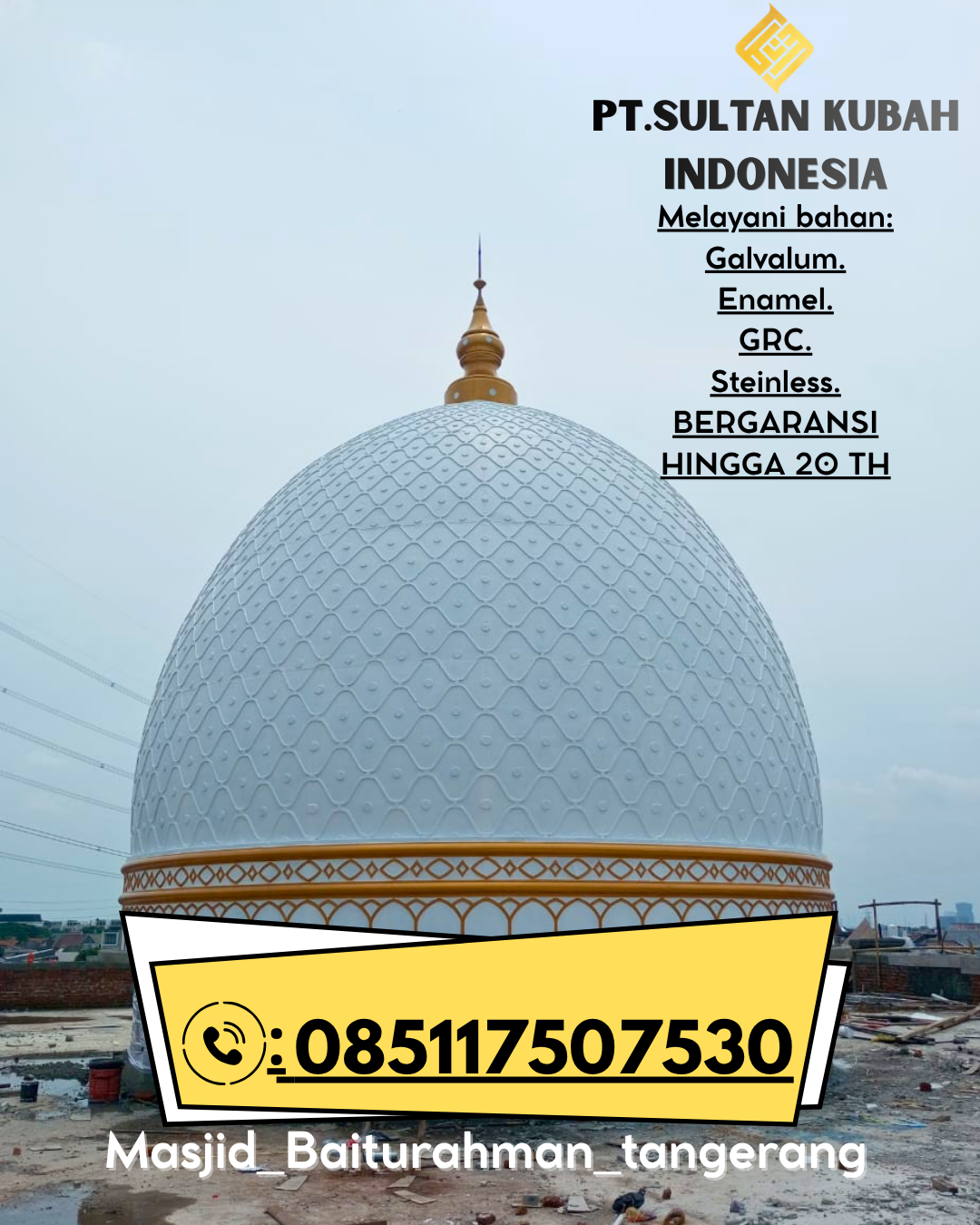 Kubah Masjid GRC Harga Pabrik Kualitas Tinggi dan Garansi 085117507530 Sampang – Sampang