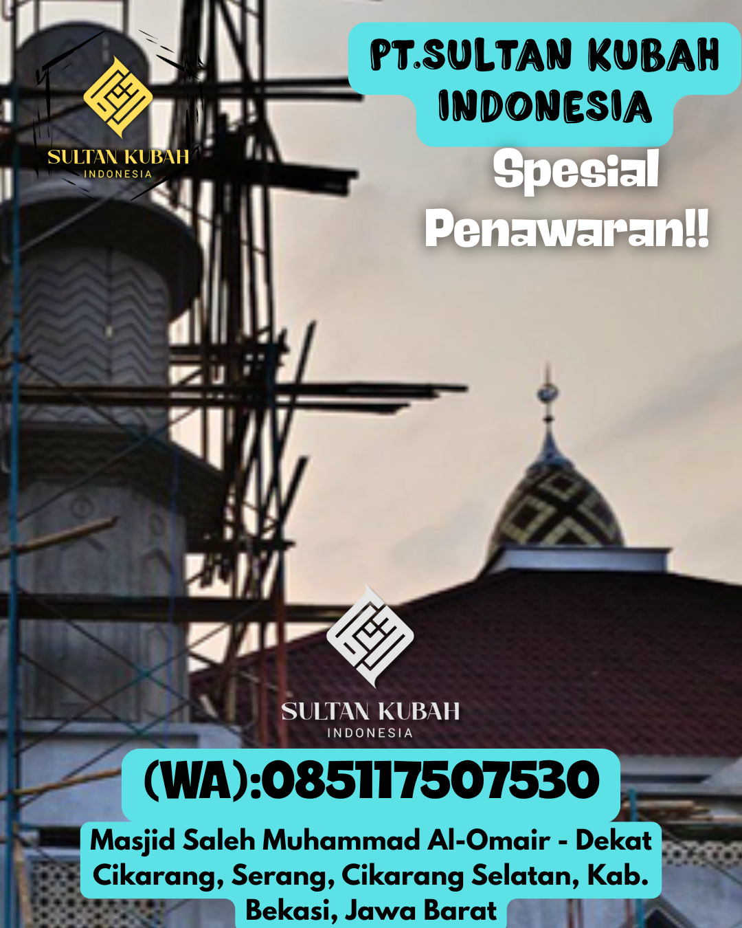 Kubah masjid galvalum kualitas terpercaya dengan garansi, 085117507530.Darul Imarah – Kab. Aceh Besar
