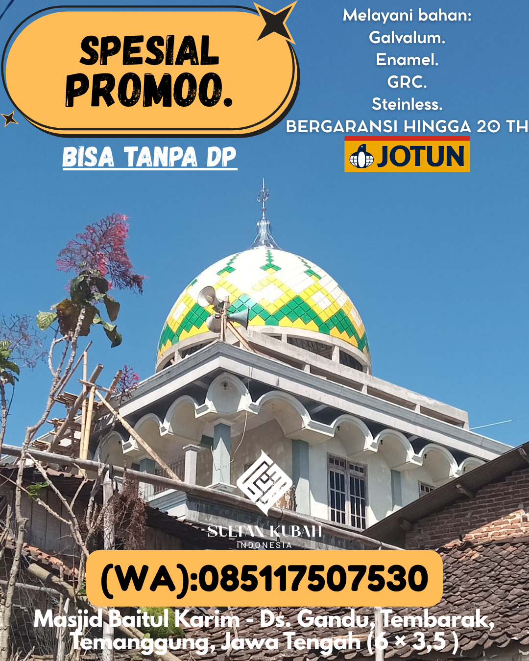 JUAL KUBAH MASJID BERGARANSI DI KEC Merauke Kota, KAB Merauke (WA: 085117507530)