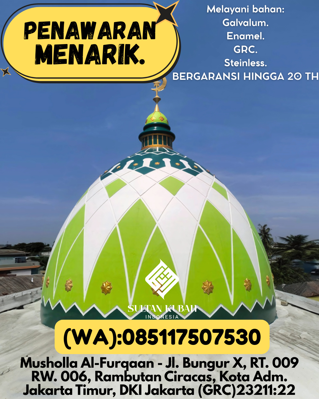 PRODUSEN KUBAH MASJID TAHAN LAMA DI KEC Padang Hulu, KOTA Tebing Tinggi (WA: 085117507530)