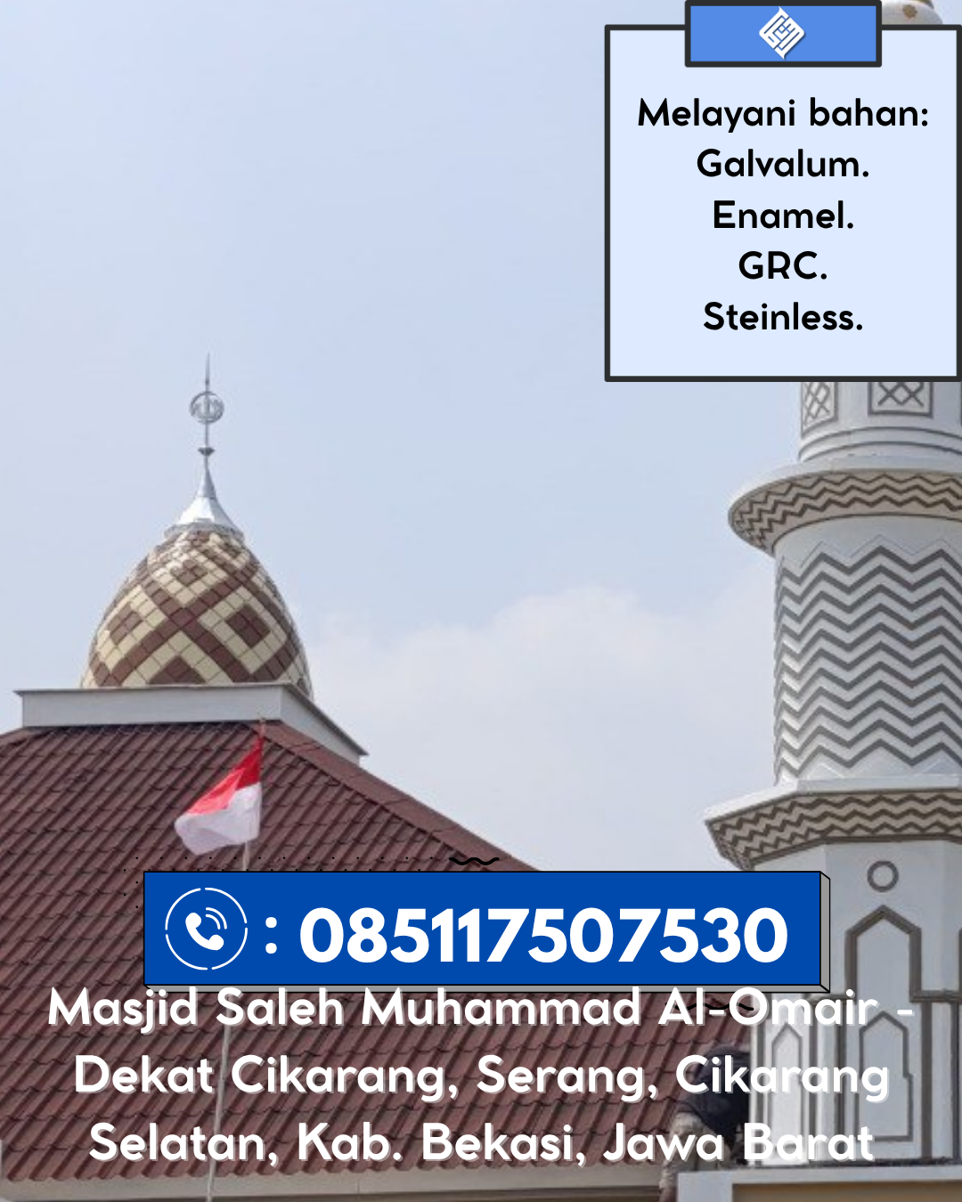 Kubah Masjid Modern Desain Elegan Kualitas Premium Bergaransi 085117507530 Singkep Selatan – Lingga