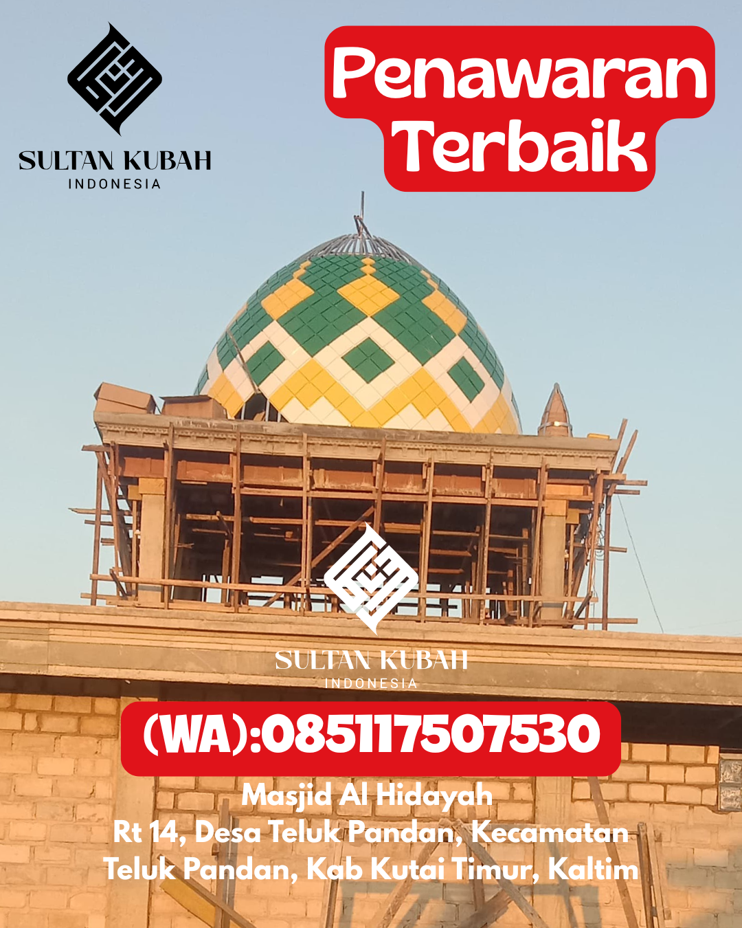 Kubah Masjid Galvalum Kualitas Premium Terjamin 085117507530 Cabangbungin – Kab. Bekasi
