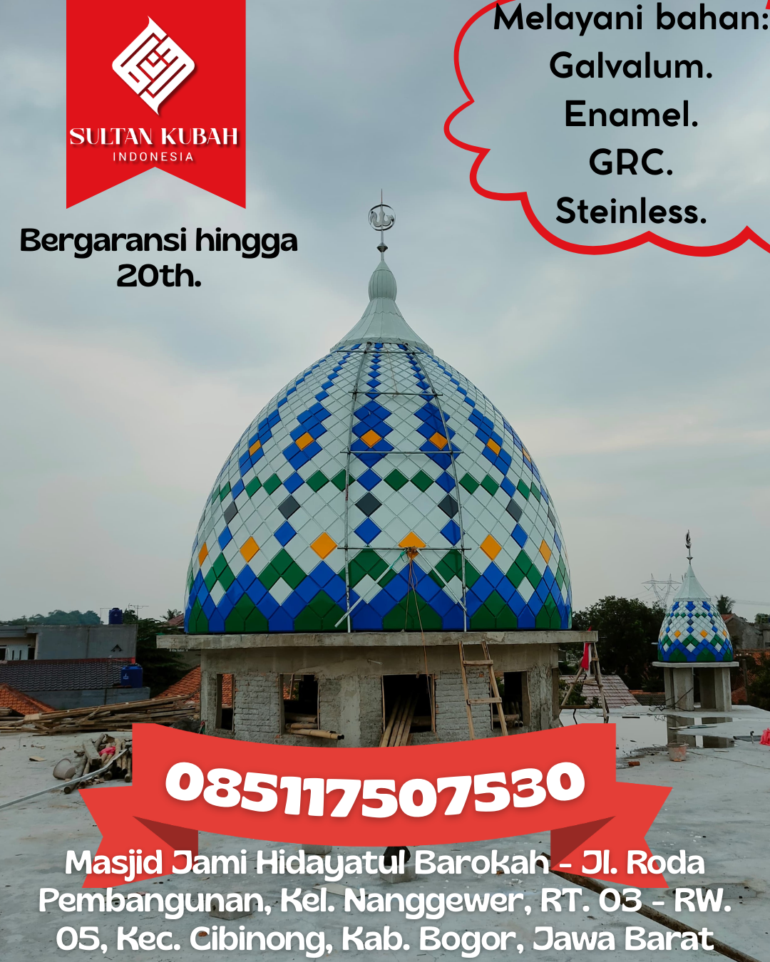 Kubah Masjid Berkualitas Tinggi Garansi Resmi Harga Terjangkau 085117507530 Bungku Barat — Kab. Morowali