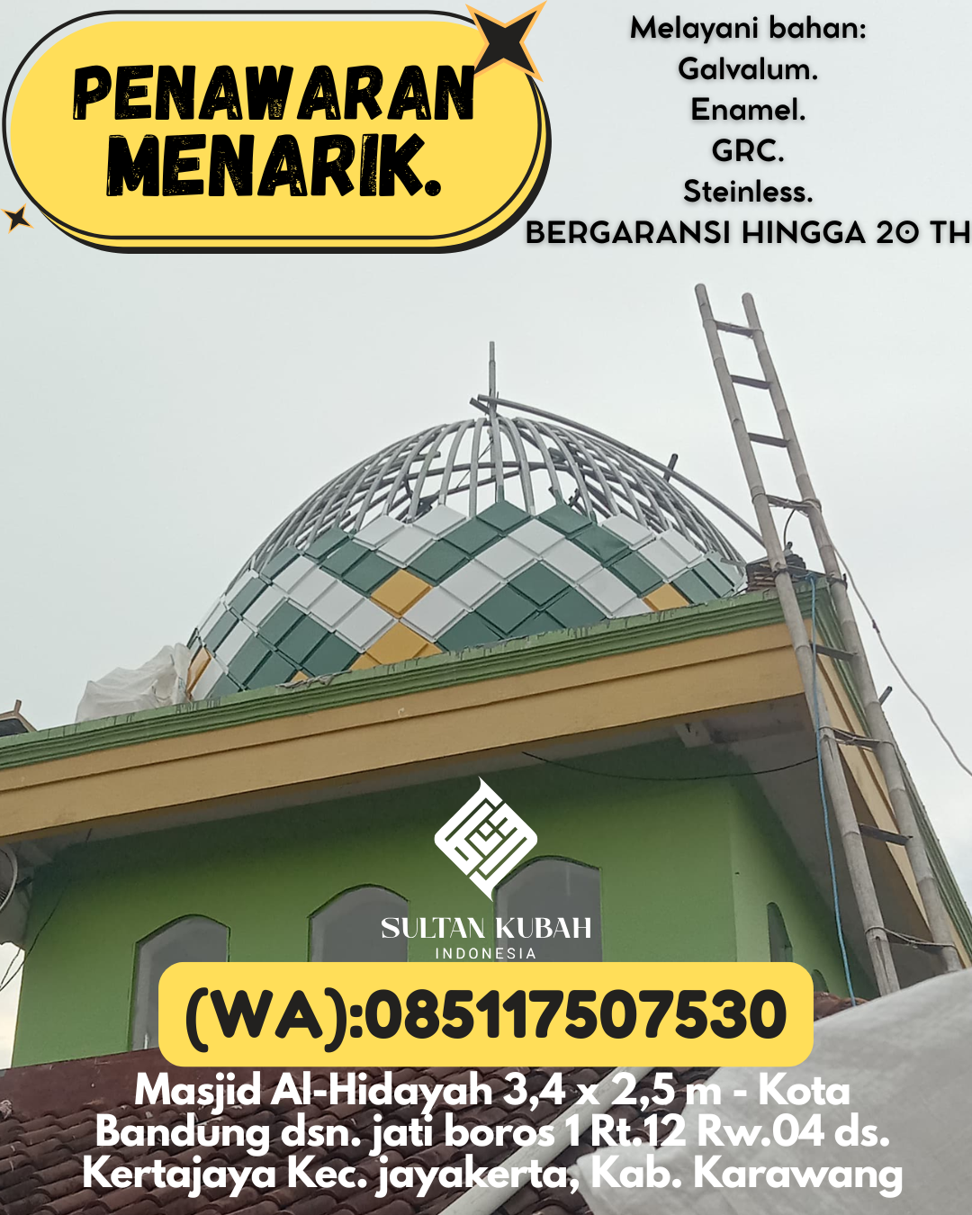 KUBAH MASJID PREMIUM DI KEC Larantuka, KAB Flores Timur (WA: 085117507530)