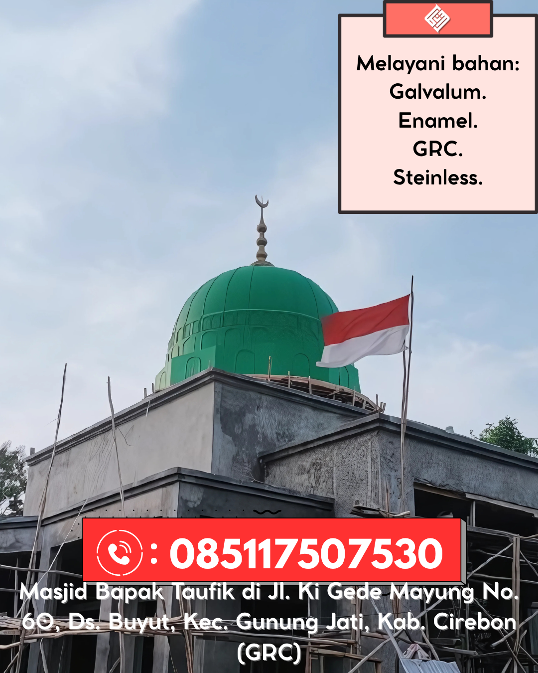Penjual Kubah Masjid GRC Kualitas Terbaik Bergaransi 085117507530 Air Hitam – Sarolangun